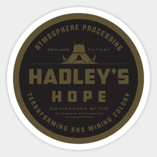 Hadley's Hope Sticker